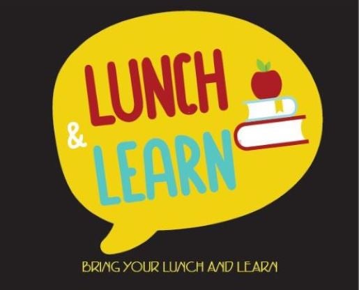 Lunch and Learn