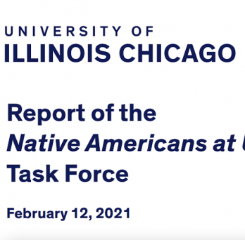 UIC Illinois Chicago  Report of the Native Americans at UIC Task Force
                  